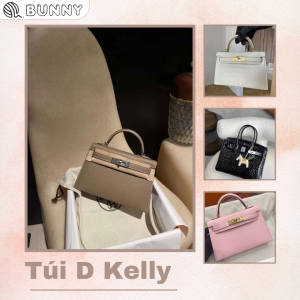 túi xách d kelly - thời trang phong cách